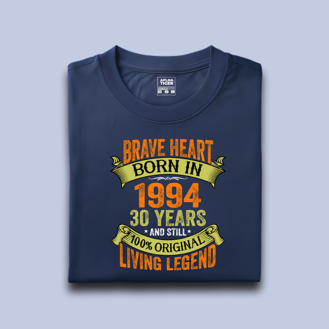 Brave Heart Born in 1994 premium Cotton Birthday T-shirt