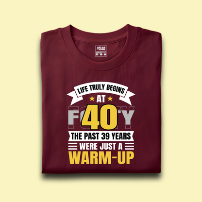 Life Truly Begins at 40 Premium Cotton T-shirt