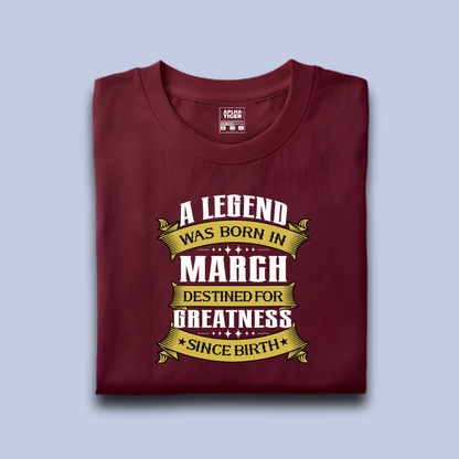 A Legend Was Born in March - Premium Cotton T-shirt