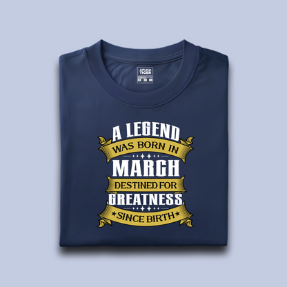 A Legend Was Born in March - Premium Cotton T-shirt