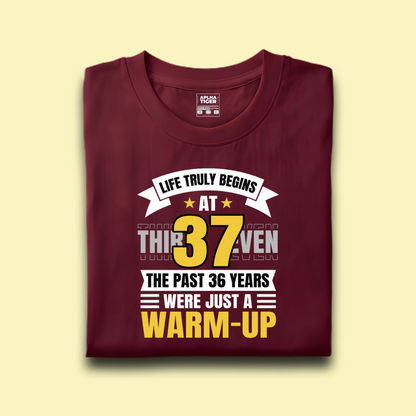 Life Truly Begins at 37 Premium Cotton Birthday T-shirt