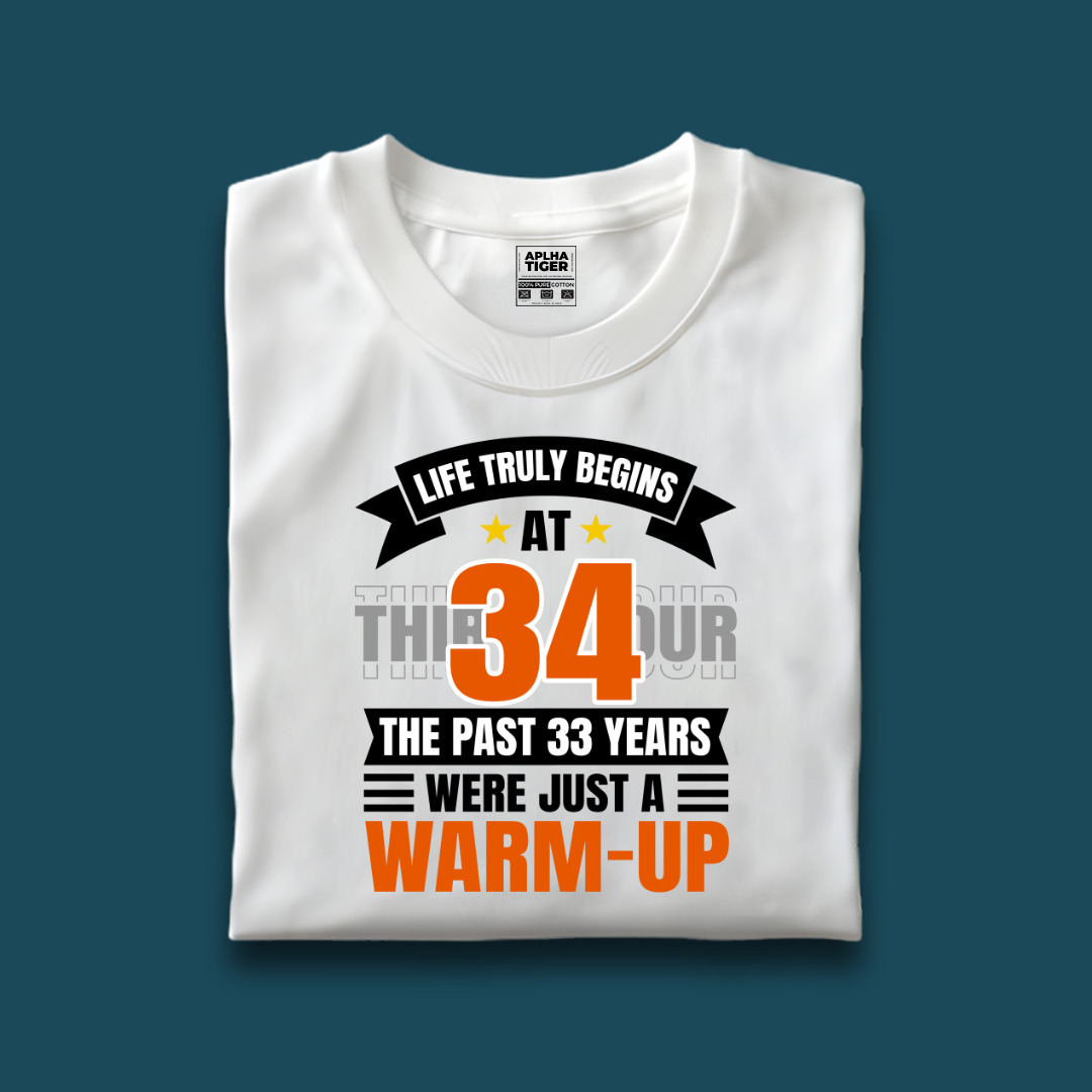 Life Truly Begins at 34 Premium Cotton Birthday T-shirt