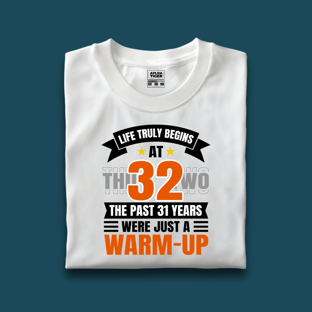 Life Truly Begins at 32 Premium Cotton Birthday T-shirt