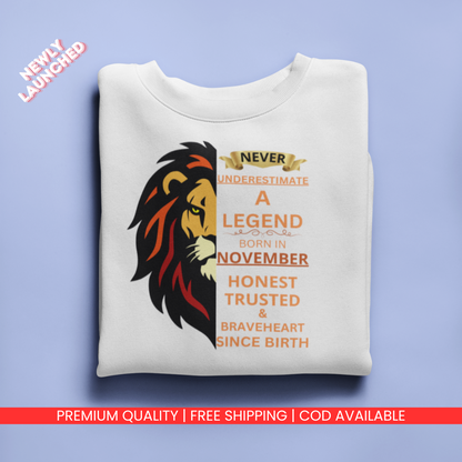 Never Underestimate A Legend Born in November premium Cotton T-shirt