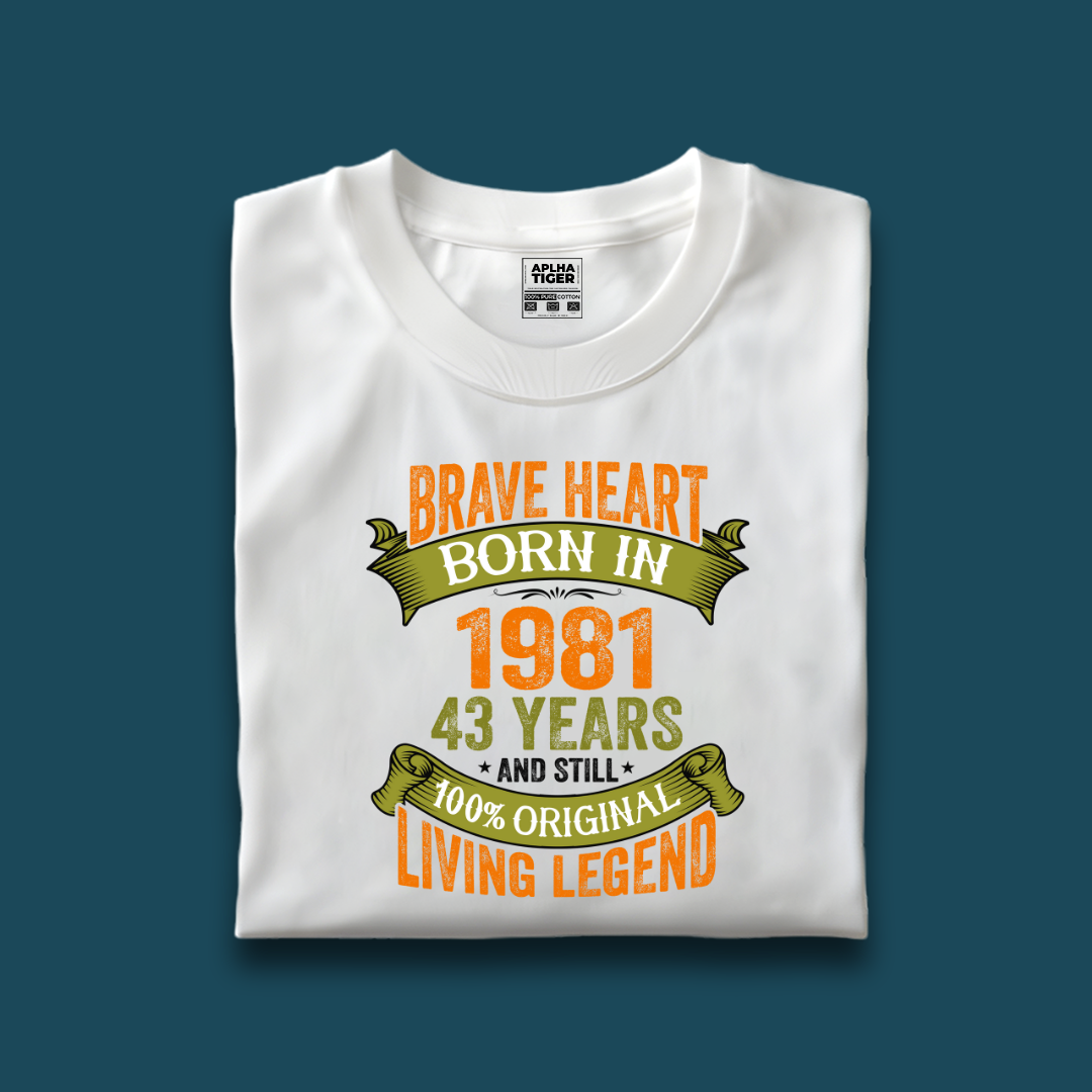 Brave Heart Born in 1981 Premium Cotton Birthday T-shirt