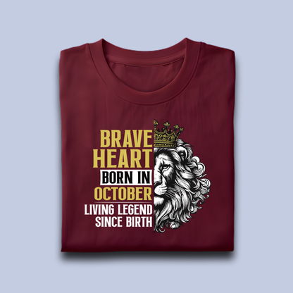 Brave Heart Born in October Premium Cotton T-shirt