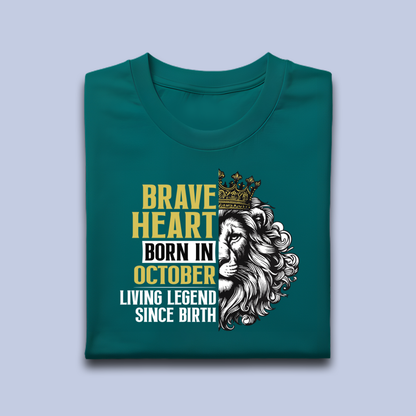 Brave Heart Born in October Premium Cotton T-shirt