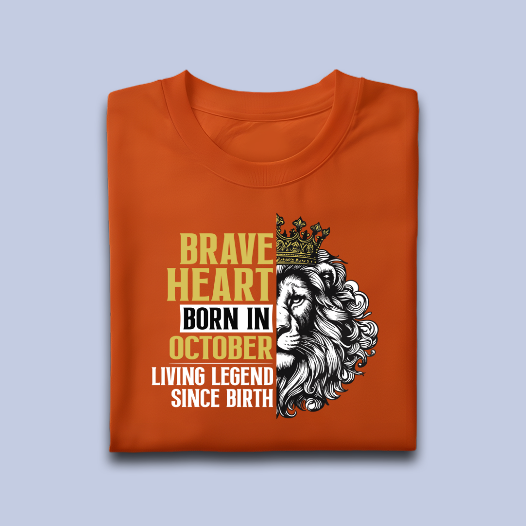 Brave Heart Born in October Premium Cotton T-shirt