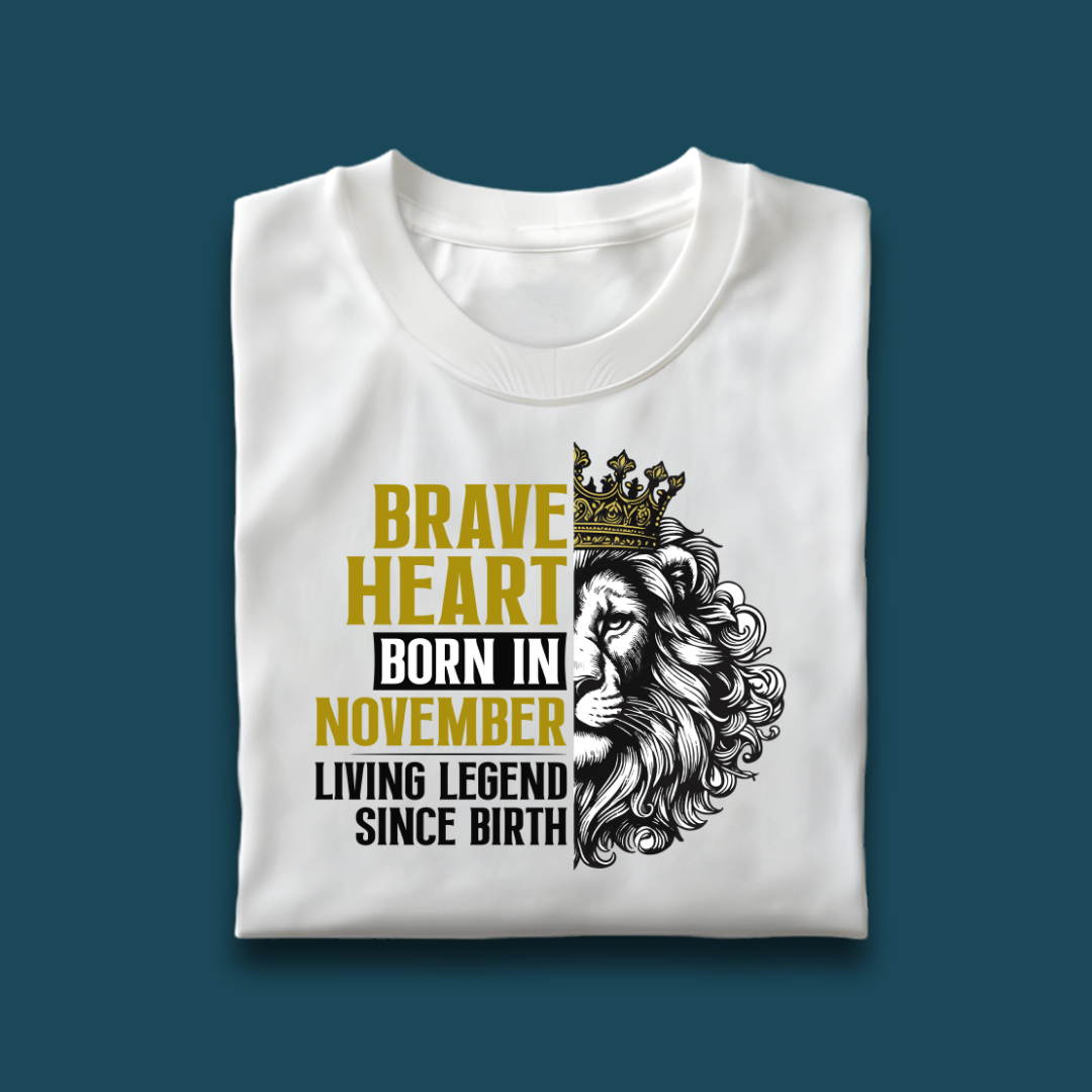 Brave Heart Born in November Premium Cotton T-shirt