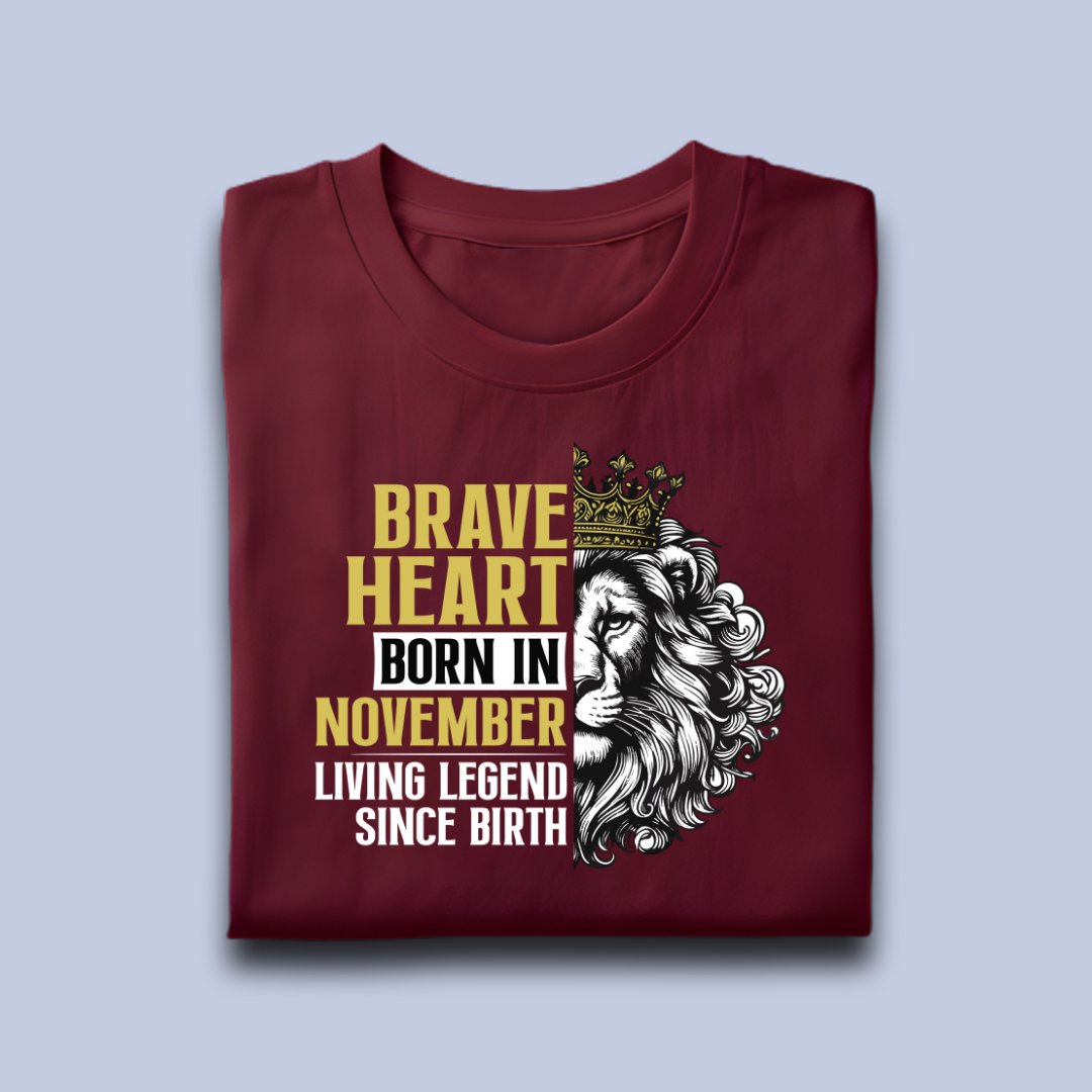 Brave Heart Born in November Premium Cotton T-shirt