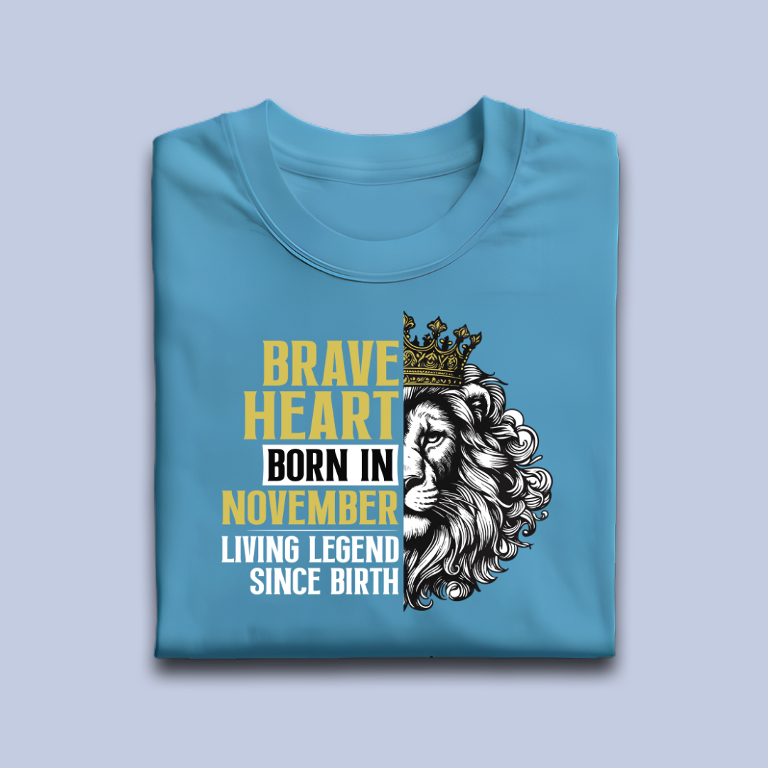 Brave Heart Born in November Premium Cotton T-shirt