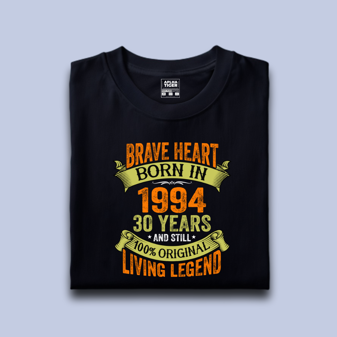 Brave Heart Born in 1994 premium Cotton Birthday T-shirt