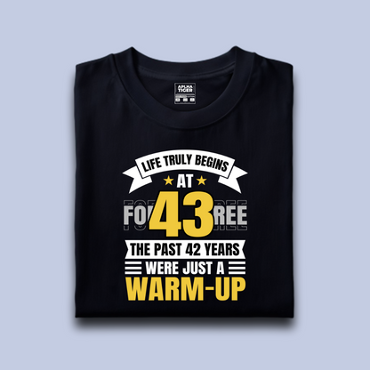 Life Truly Begins at 43 Premium Cotton T-shirt