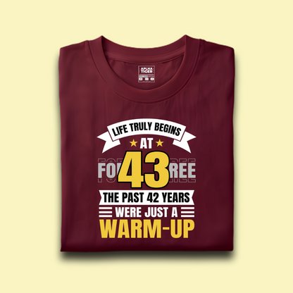 Life Truly Begins at 43 Premium Cotton T-shirt