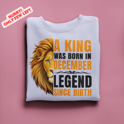 King was born in december Premium Sweatshirt