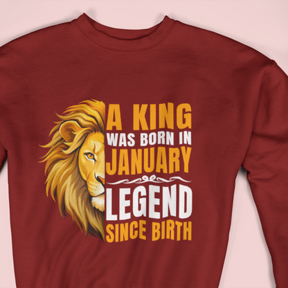 King Was Born in January Sweatshirt - Premium Birthday Gift for Men, Warm and Stylish Winter Wear