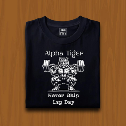 Alpha Tiger Never Skip Leg Day Premium Cotton T-Shirt