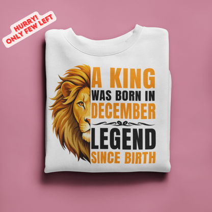 King was born in december Premium Sweatshirt